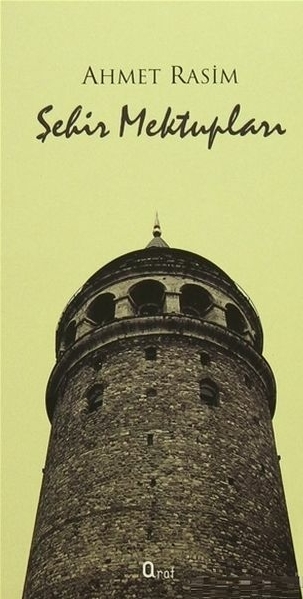 Şehir Mektupları Ahmet Rasim