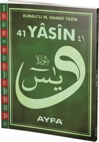 41 Yasin Üçlü - Dualı Elmalılı Muhammed Hamdi Yazır