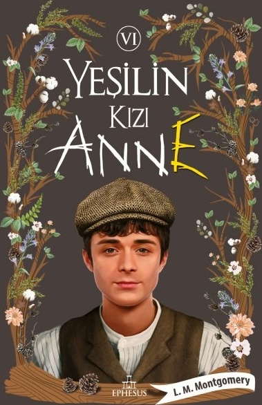 Yeşilin Kızı Anne 6 - Ciltsiz L. M. Montgomery