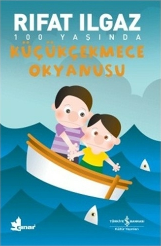 Küçükçekmece Okyanusu Rıfat Ilgaz
