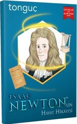 Tonguç Yayınları Isaac Newton un Hayat Hikayesi Tonguç