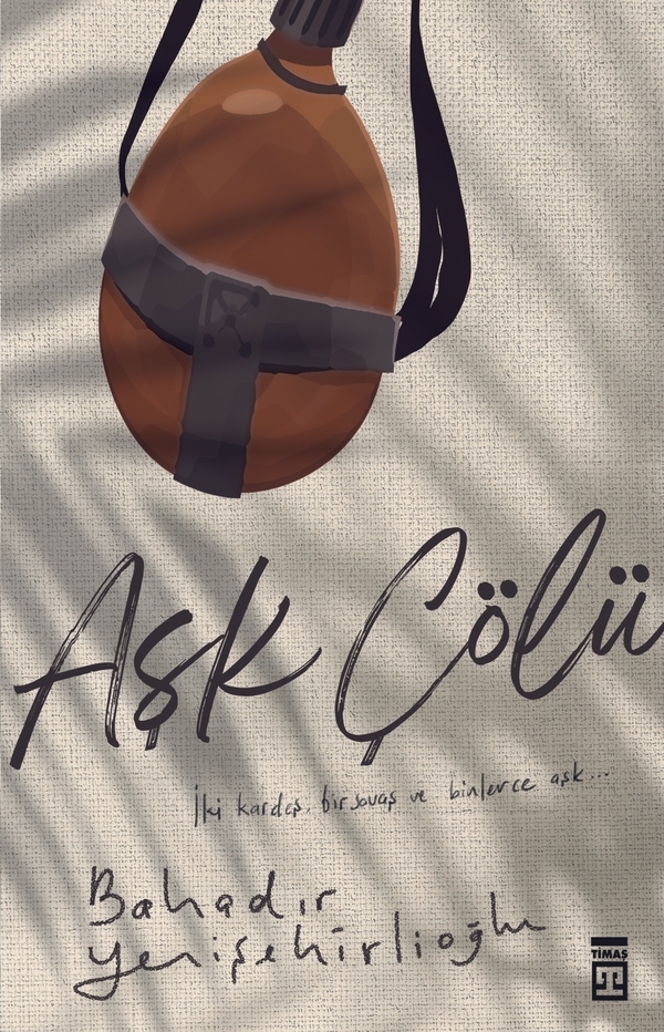 Aşk Çölü Bahadır Yenişehirlioğlu