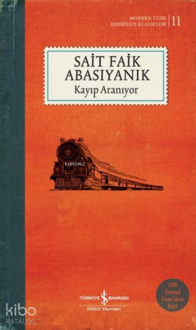 Kayıp Aranıyor Sait Faik Abasıyanık