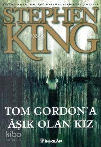 Tom Gordon'a Aşık Olan Kız