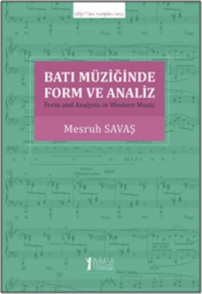 Batı Müziğinde Form Ve Analiz Mesruh Savaş