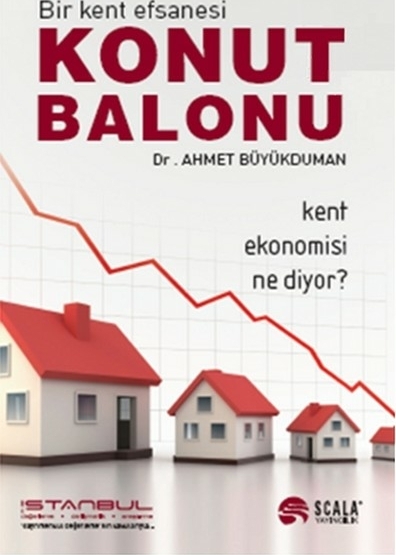 Konut Balonu Ahmet Büyükduman