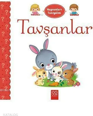 Hayvanları Tanıyalım - Tavşanlar Émilie Bélineau