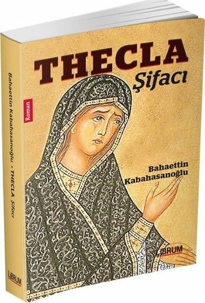 Thecla - Şifacı Bahaettin Kabahasanoğlu