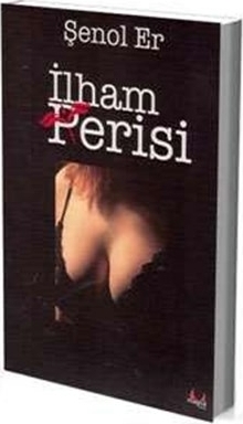 İlham Perisi Şenol Er