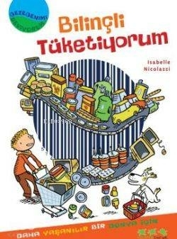 Bilinçli Tüketiyorum Isabelle Nicolazzi