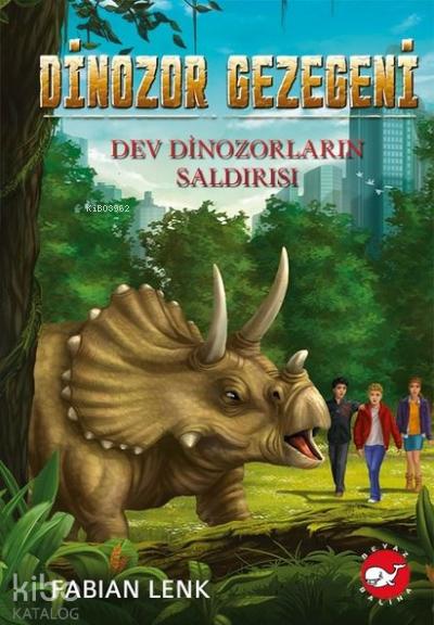 Dev Dinozorların Saldırısı - Dinozor Gezegeni 3 Fabian Lenk