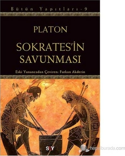 Sokrates'in Savunması; Platon (Eflatun)