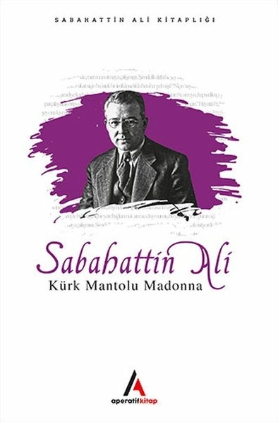 Kürk Mantolu Madonna Sabahattin Ali