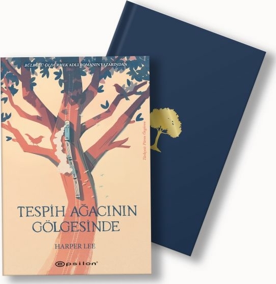 Tespih Ağacının Gölgesinde - Ciltli Harper Lee