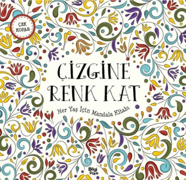 Çizgine Renk Kat - Her Yaş İçin Mandala Kolektif