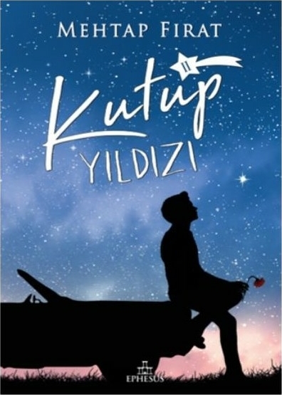 Kutup Yıldızı - 2 Mehtap Fırat