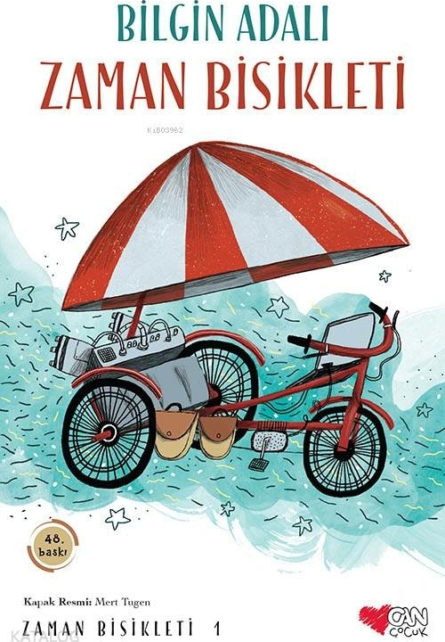 Zaman Bisikleti;Zaman Bisikleti 1 Bilgin Adalı