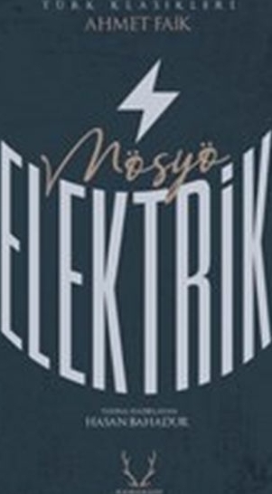 Mösyö Elektrik Ahmet Faik
