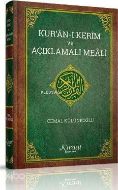 Kur'an-ı Kerim ve Açıklamalı Meali (Orta Boy) Cemal Külünkoğlu