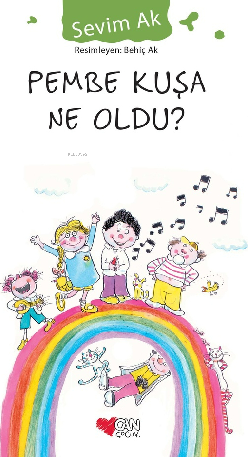 Pembe Kuşa Ne Oldu Sevim Ak