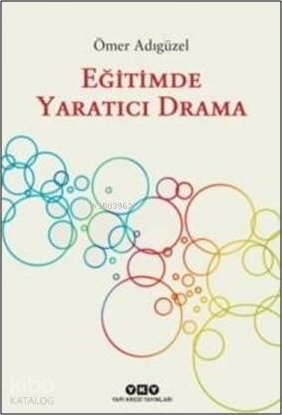 Eğitimde Yaratıcı Drama Ömer Adıgüzel