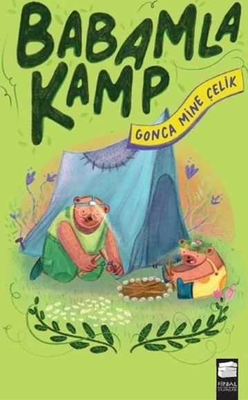 Babamla Kamp Gonca Mine Çelik