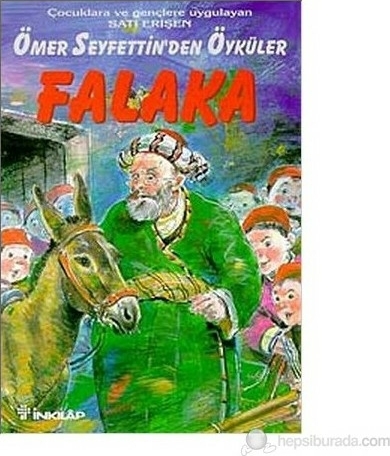 Falaka Gecelerim - Gençler İçin Ahmet Rasim