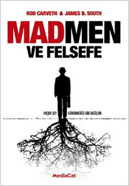 Madmen Ve Felsefe James B. South