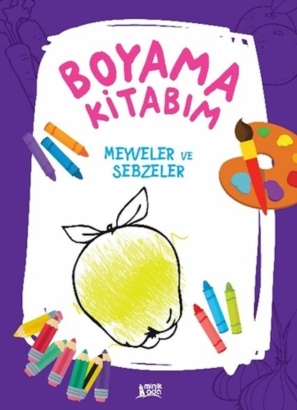 Boyama Kitabım - Meyveler Ve Sebzeler