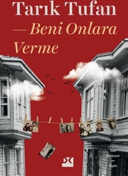 Beni Onlara Verme Tarık Tufan