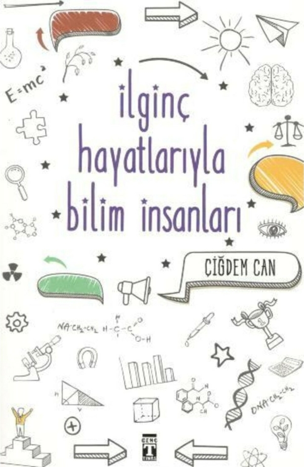 İlginç Hayatlarıyla Bilim İnsanları Çiğdem Can