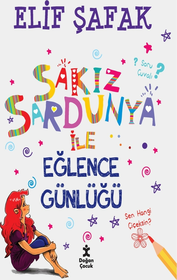 Sakız Sardunya İle Eğlence Günlüğü Elif Şafak