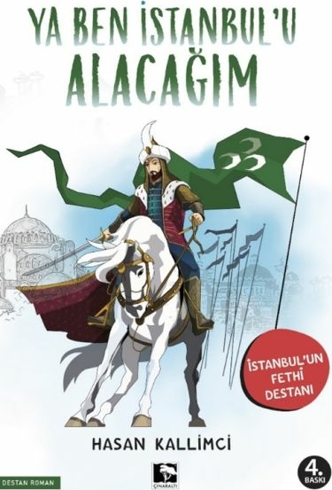 Ya Ben İstanbul'u Alacağım Hasan Kallimci
