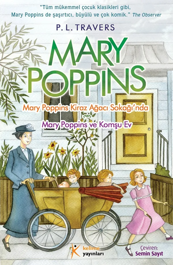 Mary Poppins Kiraz Ağacı Sokağında P. L. Travers