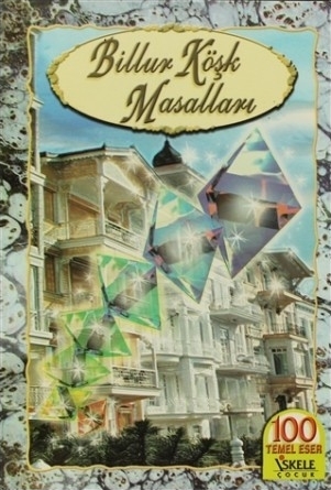 Billur Köşk Masalları Bekir Aktan