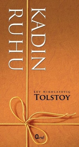 Kadın Ruhu Lev Nikolayeviç Tolstoy