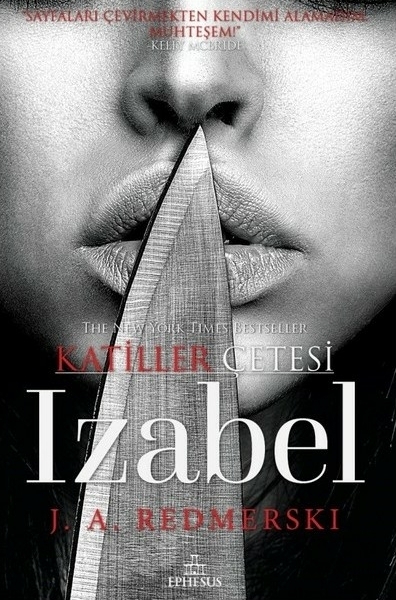 Katiller Çetesi - Izabel J. A. Redmerski