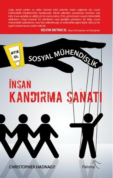 Sosyal Mühendislik - İnsan Kandırma Sanatı Christopher Hadnagy