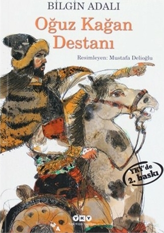 Oğuz Kağan Destanı Bilgin Adalı