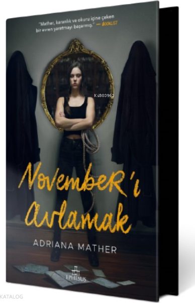 November’ı Avlamak Adriana Mather