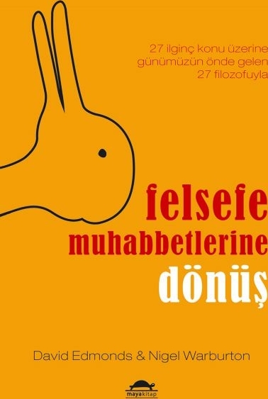 Felsefe Muhabbetlerine Dönüş David Edmonds,Nigel Warburton