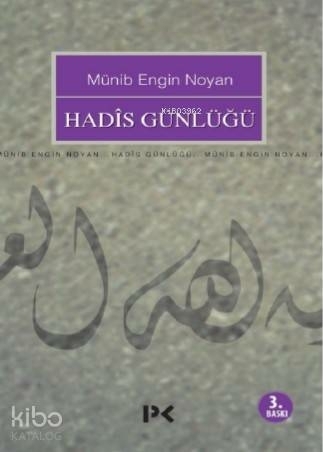 Hadis Günlüğü Münib Engin Noyan