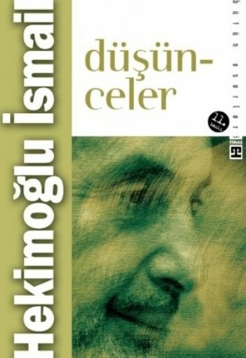 Düşünceler Hekimoğlu İsmail