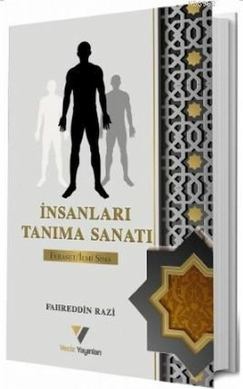 İnsanları Tanıma Sanatı Ebû Osmân El-Câhız