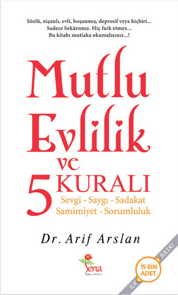 Mutlu Evlilik Ve 5 Kuralı Arif Arslan