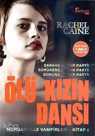 Morganville Vampirleri 02 Ölü Kızın Dansı Rachel Caine