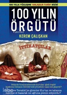 100 Yılın Örgütü Kerem Çalışkan