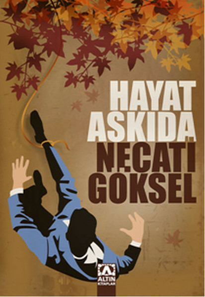 Hayat Askıda Necati Göksel