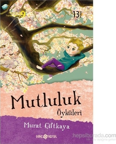 Mutluluk Öyküleri Murat Çiftkaya