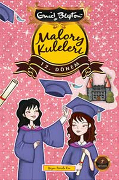 Malory Kuleleri 12. Dönem Enid Blayton